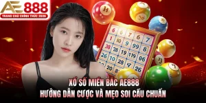 xo so mien bac ae888 huong dan cuoc va meo soi cau chuan
